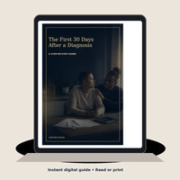 The First 30 Days After a Diagnosis digital guide displayed on a tablet, available to download, read or print.
